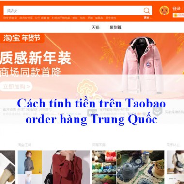 Cách tính tiền trên Taobao - Order hàng Trung Quốc