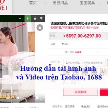 Hướng dẫn tải hình ảnh trên Taobao, Tmall, 1688