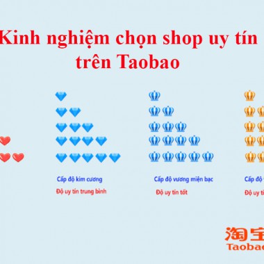 Kinh nghiệm chọn shop uy tín trên Taobao