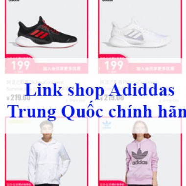 Link shop Adidas Trung Quốc chính hãng của nhà phân phối